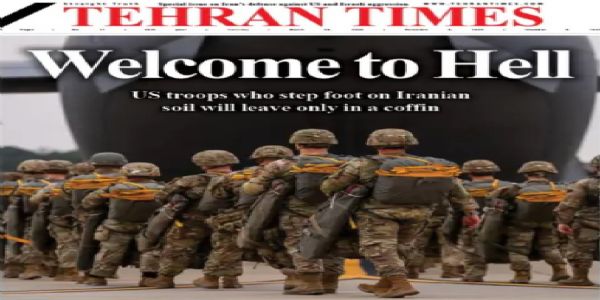 इरानी मिडियाको अमेरिकालाई कडा चेताउनी, फ्रन्ट पेजमा लेखियो-;‘नर्कमा स्वागत छ’